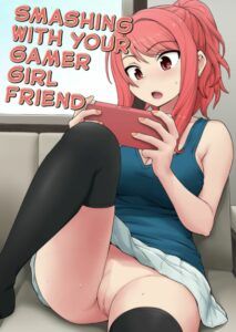 Game Tomodachi no Onnanoko to Yaru Hanashi | Smashing With Your Gamer Girl Friend&nbsp;[English]