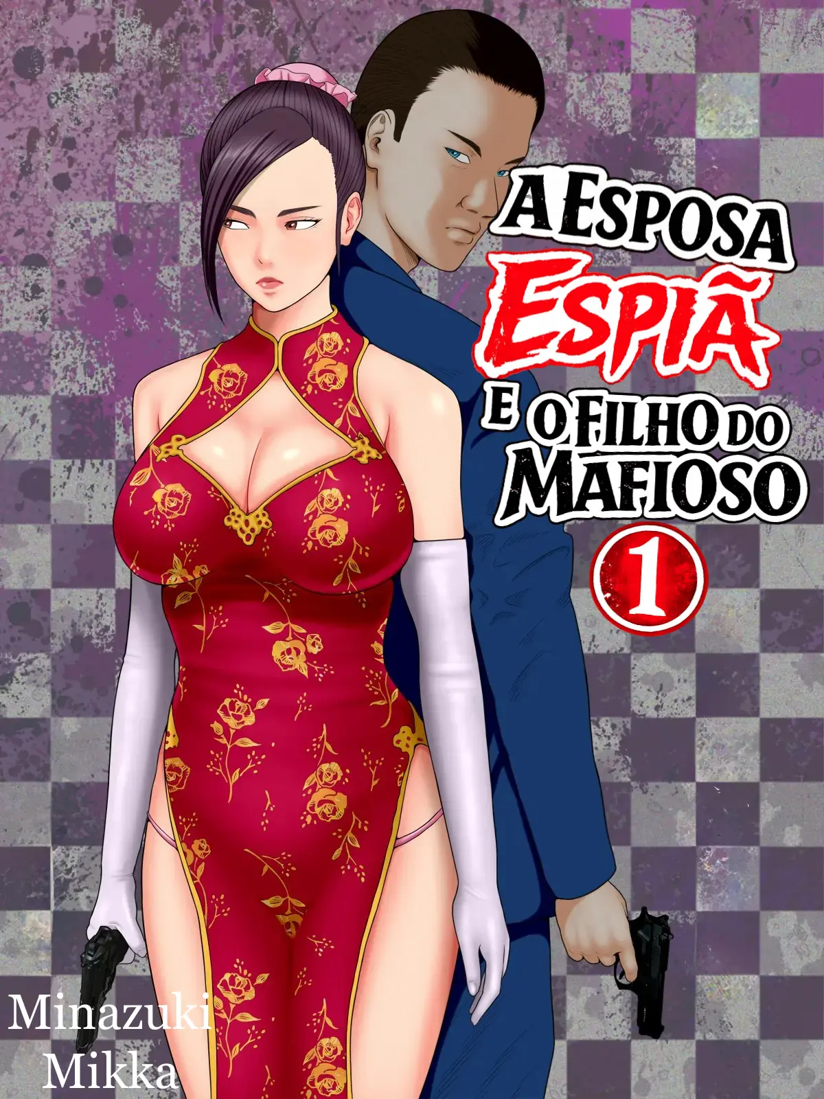 A Esposa Espiã e o Filho do Mafioso 1