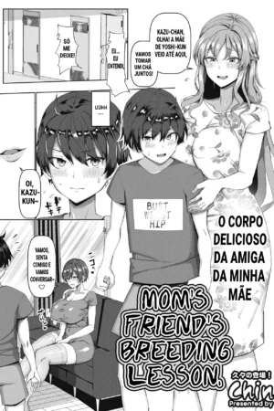 A Lição de Procriação da Amiga da Minha Mãe