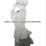 A Srta. Cool é a Assistente do Sensei