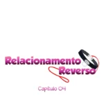 Relationship Reversal 4